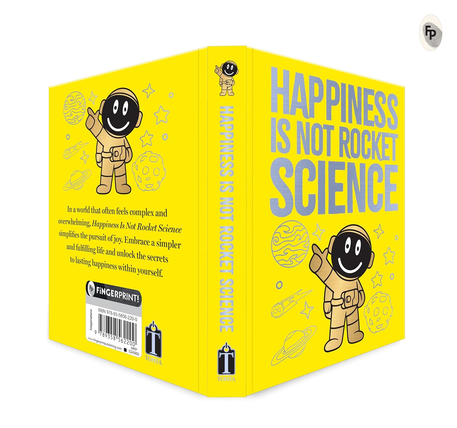 Happiness Is Not Rocket Science (Hardcover)
