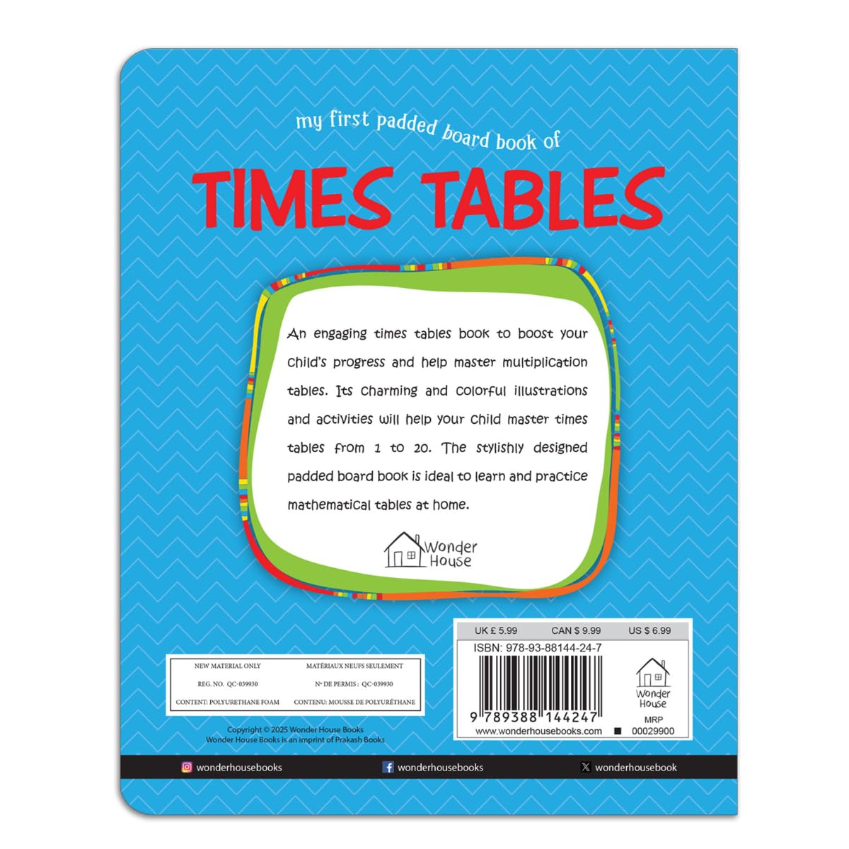 My First Padded Board Book of Times Table – Multiplication Tables from 1 to 20: Brightly Illustrated Math Learning Book for Kids | Hardcover