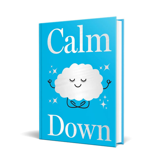 Calm Down (Hardcover)