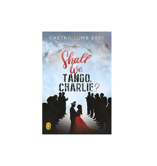Shall We Tango, Charlie? | Paperback  Book