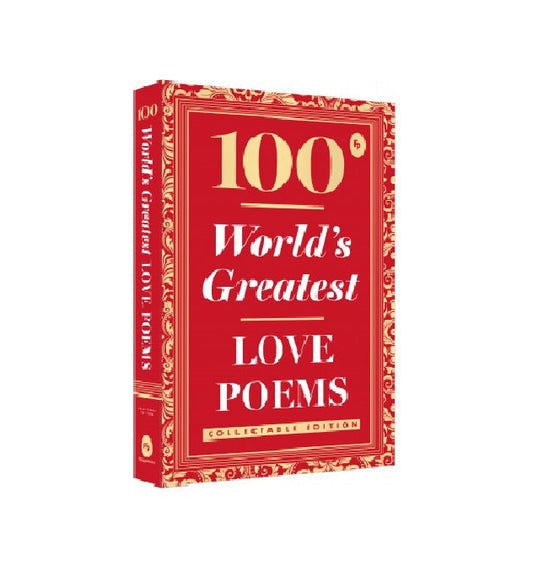 100 Worlds Greatest Love Poems | Paperback Book