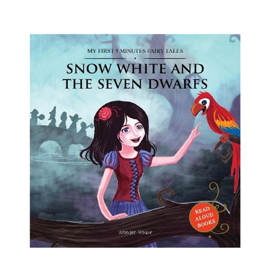 My First 5 Minutes Fairy Tales Snow White and the Seven Dwarfs Book