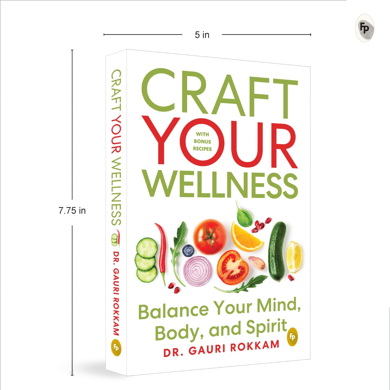 Craft Your Wellness: Balance Your Mind, Body, and Spirit (Paperback)
