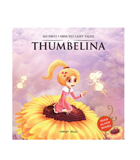My First 5 Minutes Fairy Tales Thumbelina | Hardcover Book