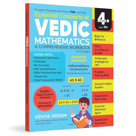 Essential Concepts of Vedic Maths – Comprehensive Workbook for All Ages Speed Math, Tricks & Mental Calculations  Book