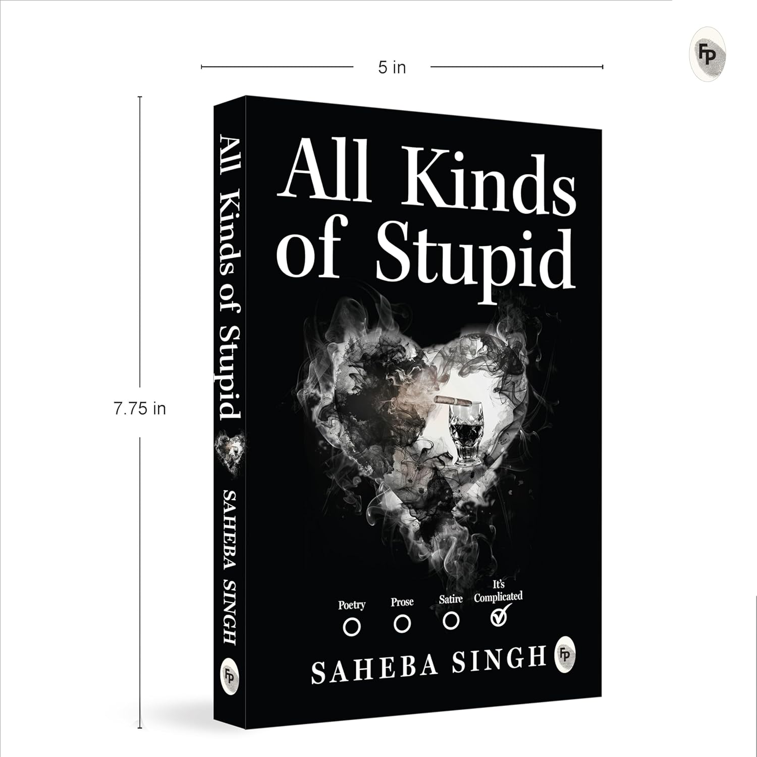 All Kinds of Stupid (Paperback)