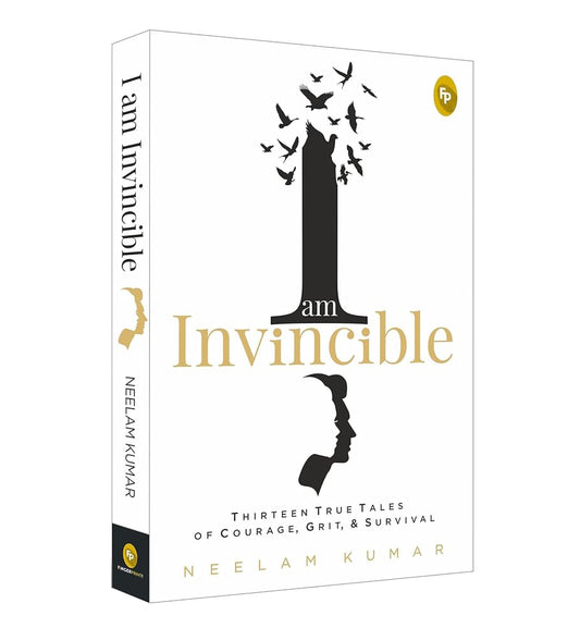 I Am Invincible, Thirteen True Tales of Courage,Book. Grit, & Survival (Paperback)