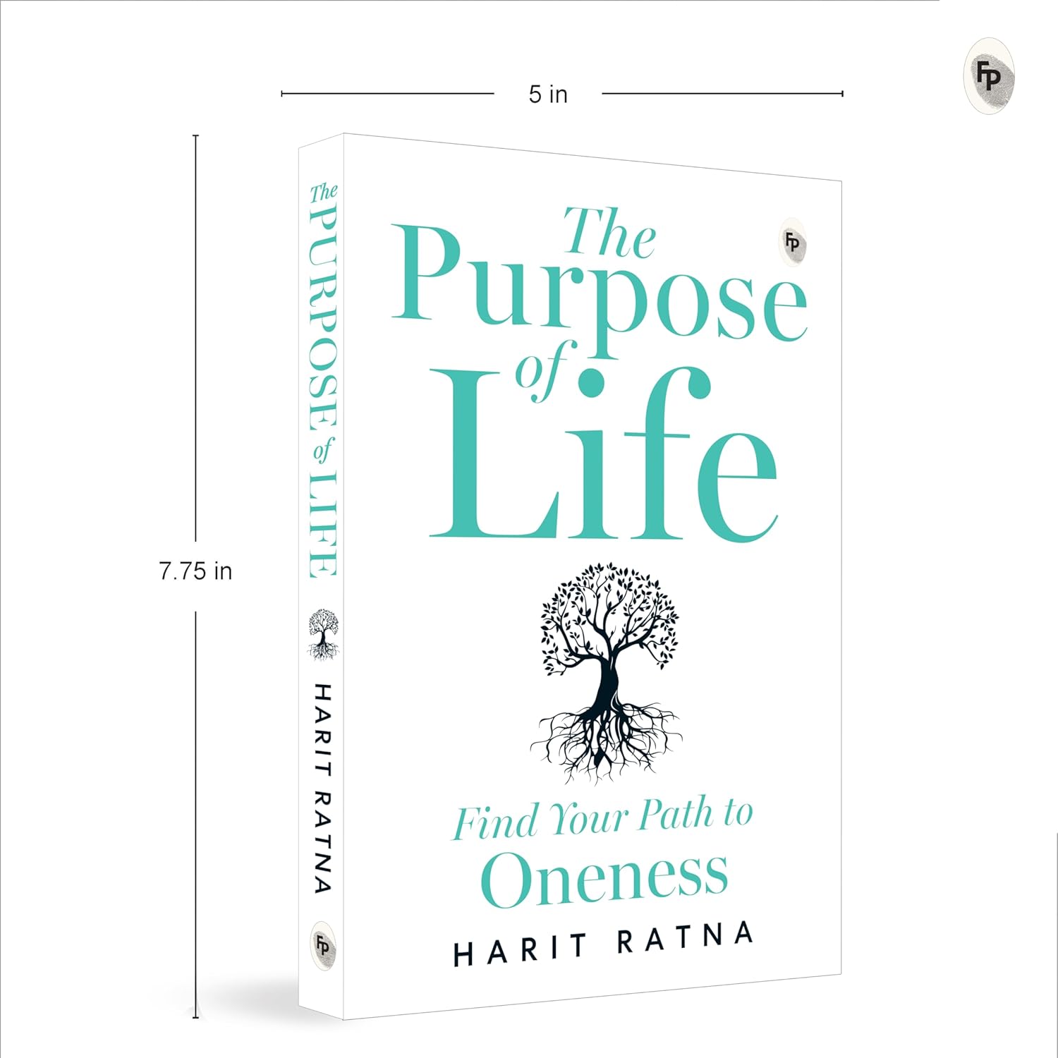 The Purpose of Life: Find Your Path to Oneness (Paperback)