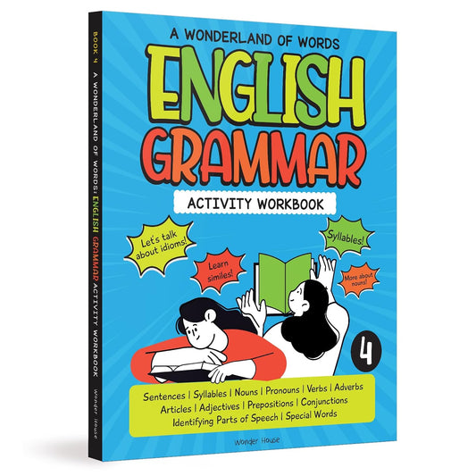 A Wonderland Of Words: English Grammar - Level 4 Activity Workbook Paperback