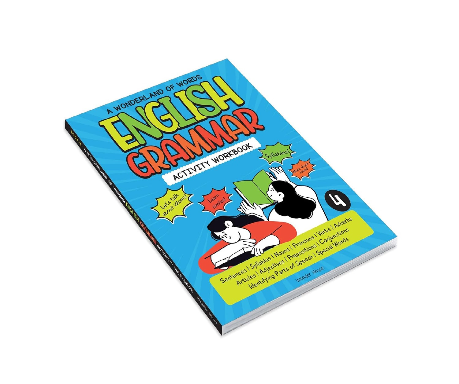 A Wonderland Of Words: English Grammar - Level 4 Activity Workbook Paperback