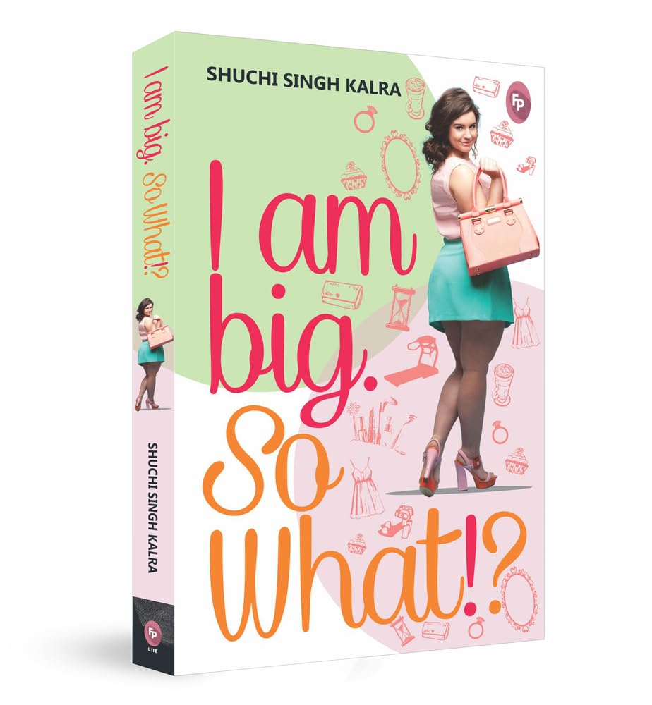 I Am Big So What? | Paperback Book