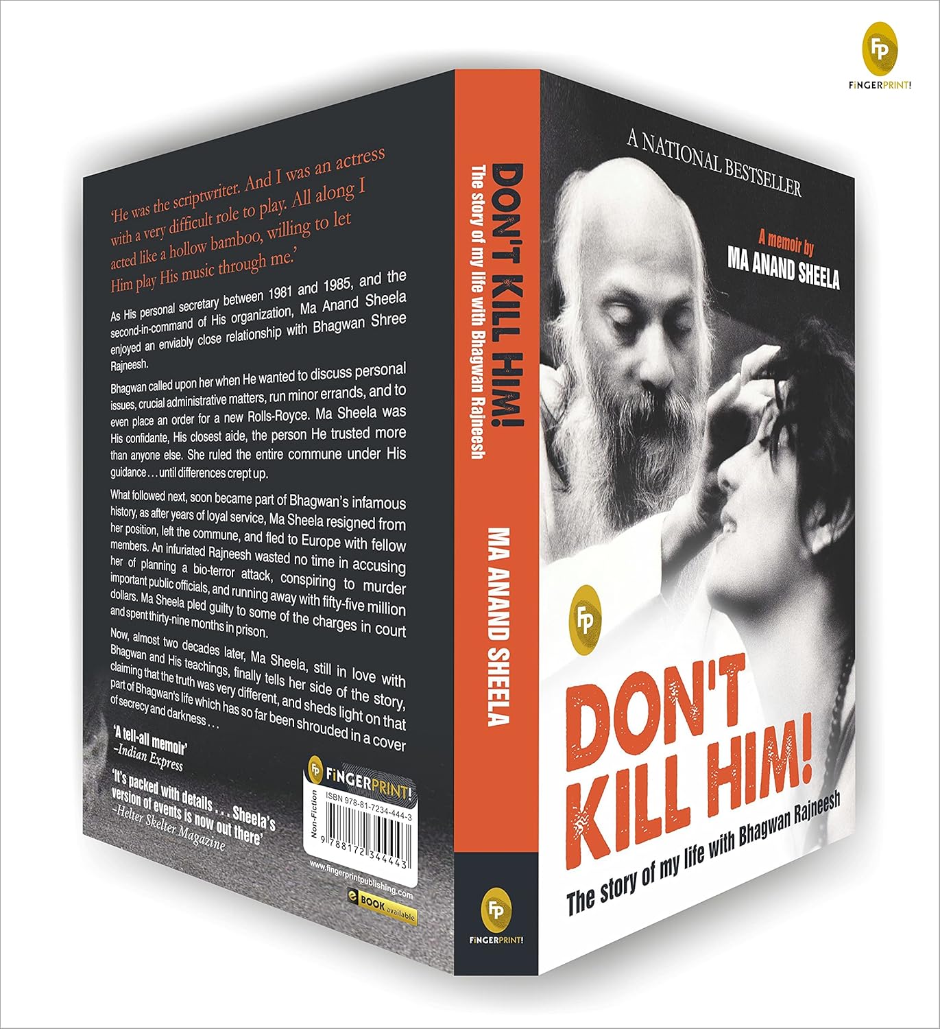 Dont Kill Him! : The Story of My Life With Bhagwan Rajneesh (Paperback)