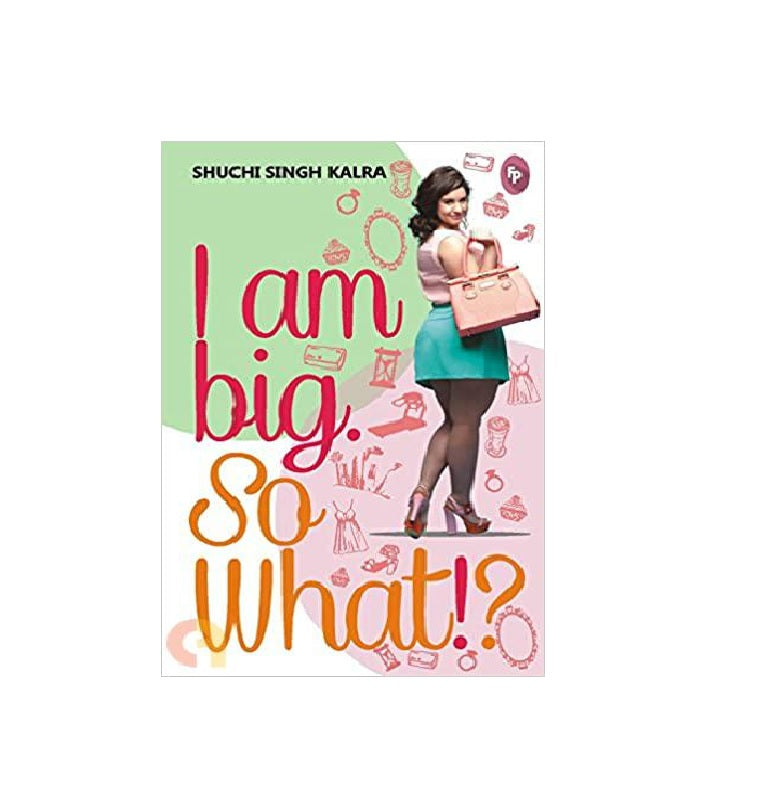I Am Big So What? | Paperback Book