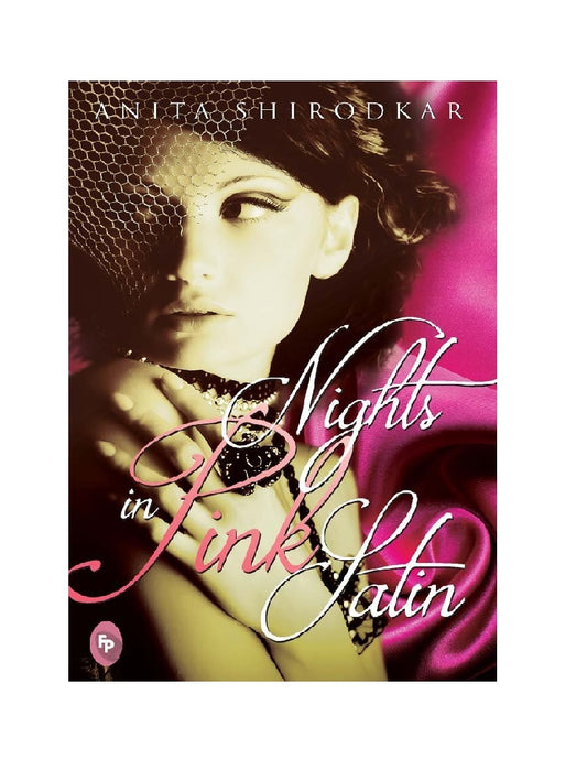 Nights In Pink Satin | Paperback Book