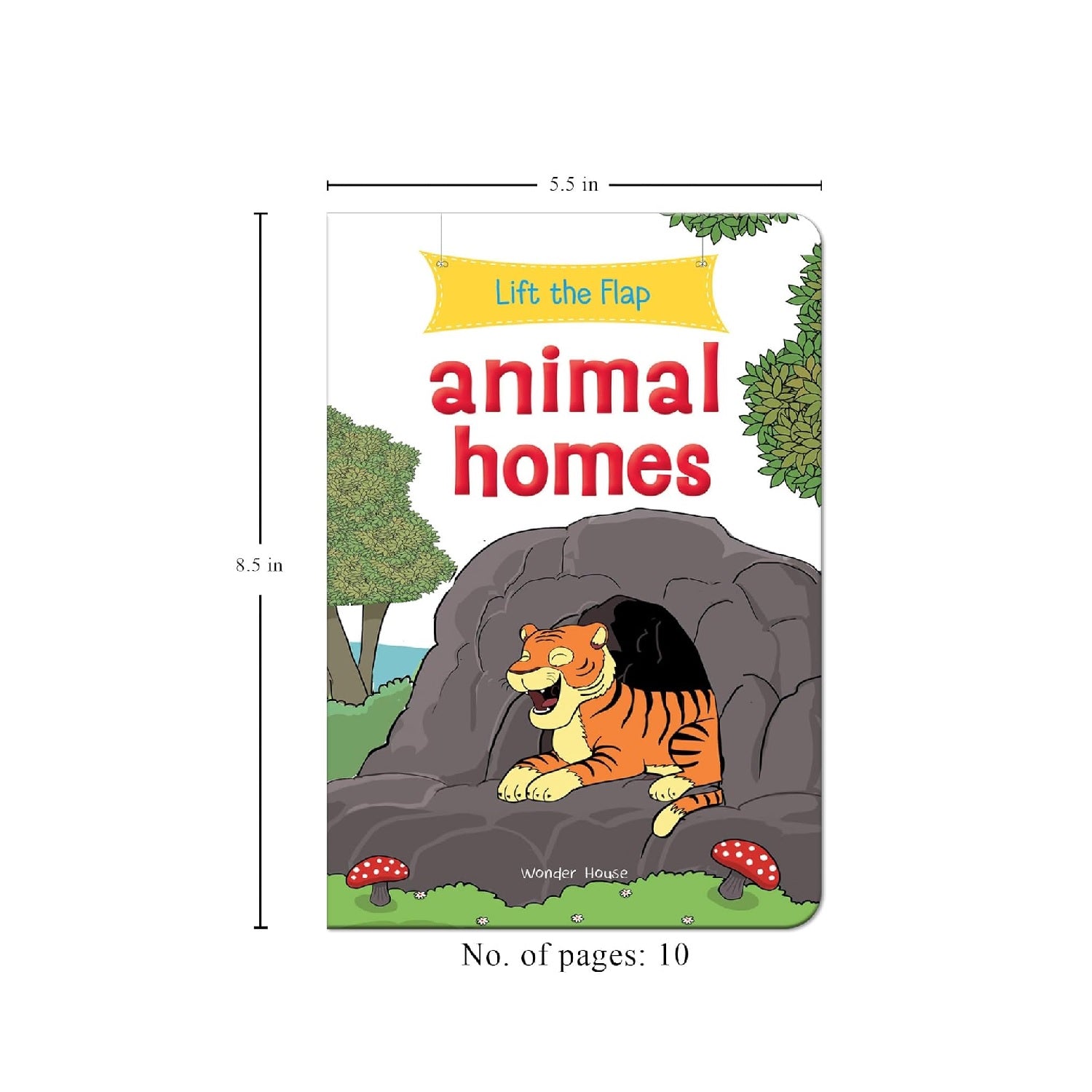 Lift the Flap: Animal homes Board book