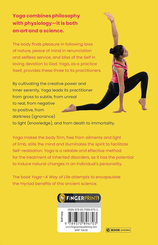 Yoga: A Way Of Life (Paperback)