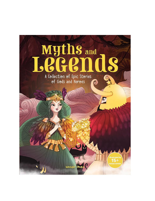 Myths and Legends: A Collection of Epic Stories of Gods and Heroes Hardcover Book
