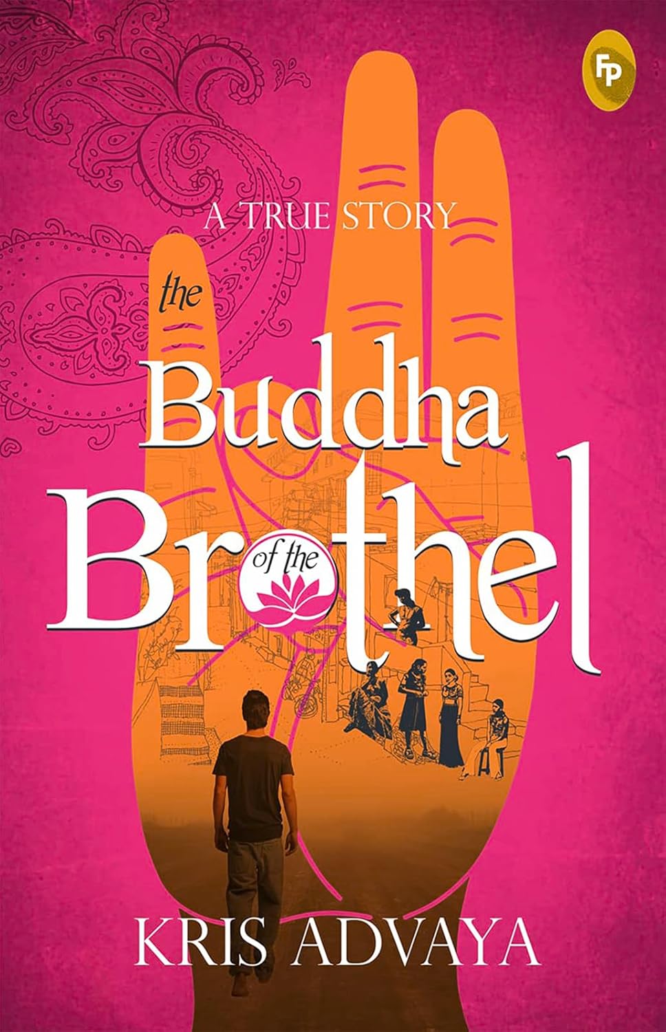 The Buddha of The Brothel (Paperback)