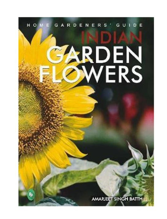 Home Gardeners’ Guide Indian Garden Flowers  Book (Paperback)