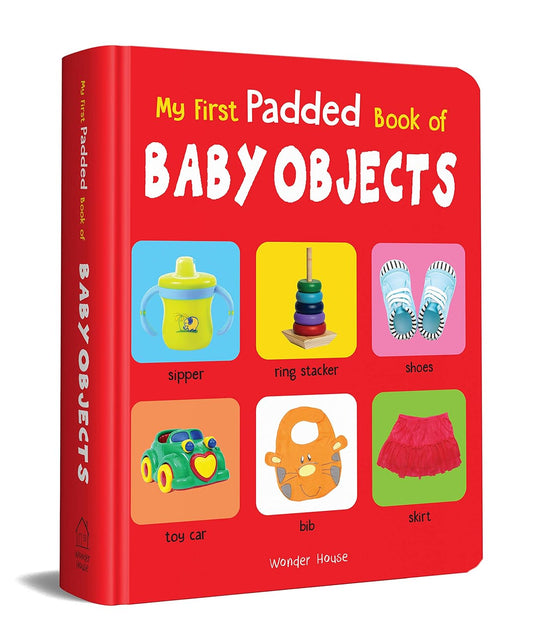 My First Padded Book of Baby Objects: Early Learning Board Book for Kids | Hardcover