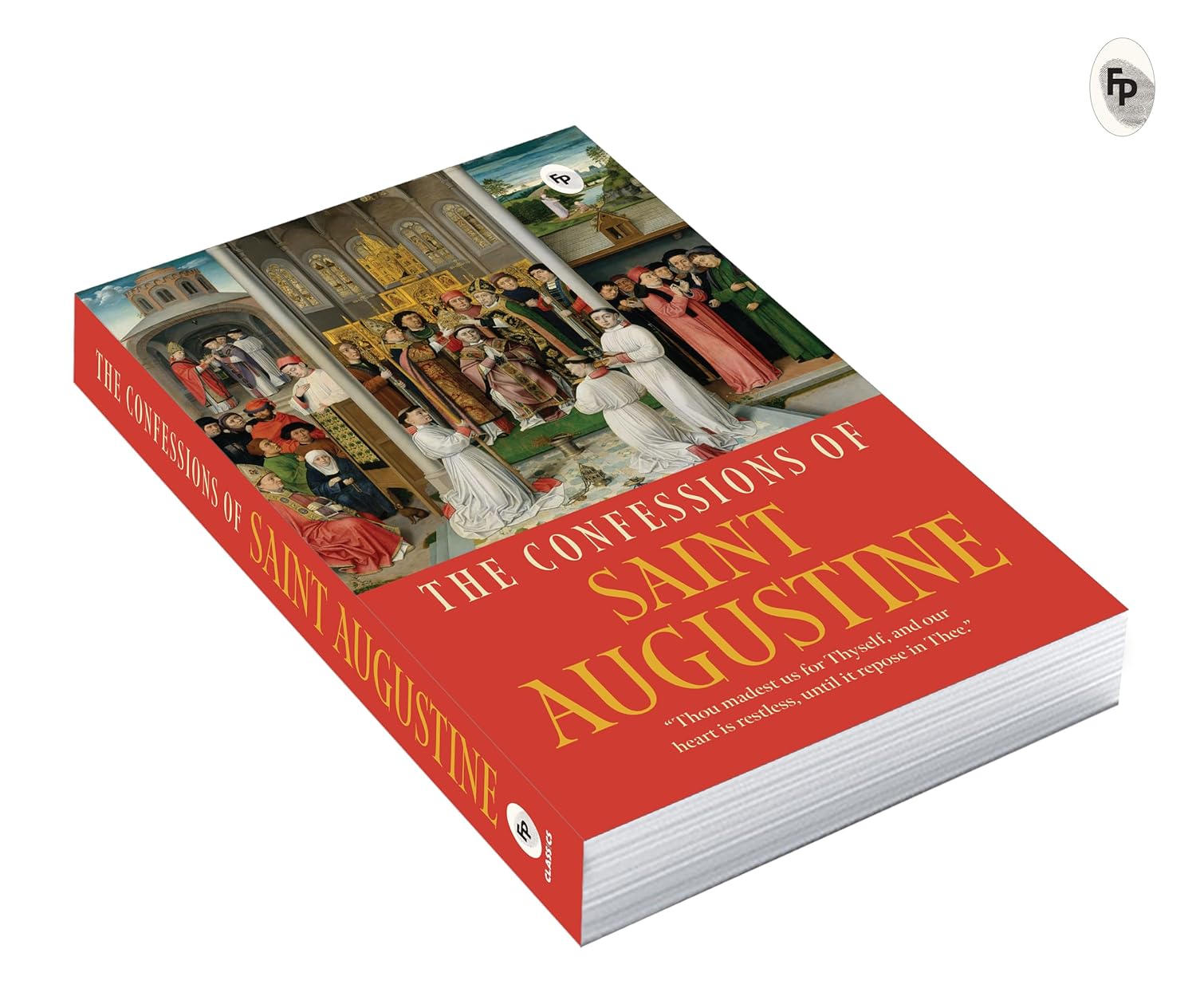The Confessions of Saint Augustine (Paperback)