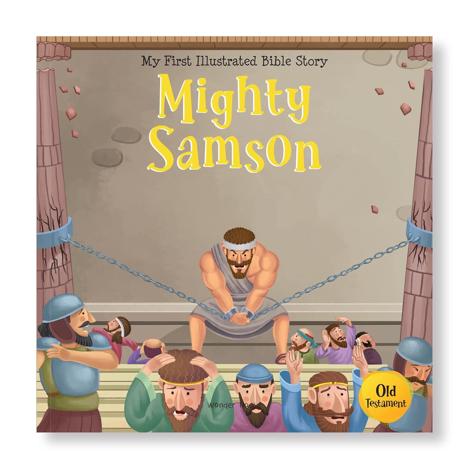 My First Illustrated Bible Story: Mighty Samson Paperback Book