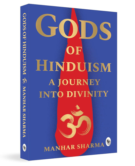 Gods of Hinduism: A Journey into Divinity (Paperback)
