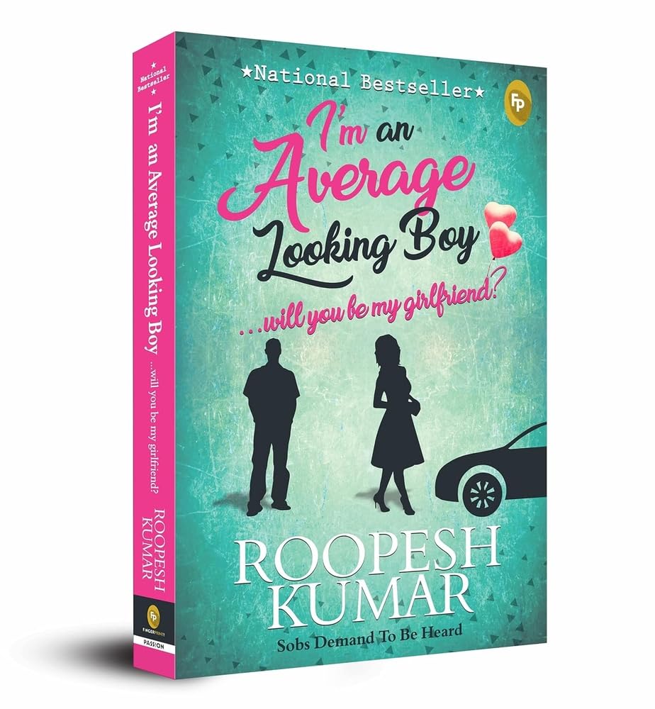 I'm an Average Looking Boy… Will You Be My Girlfriend? | Paperback Book