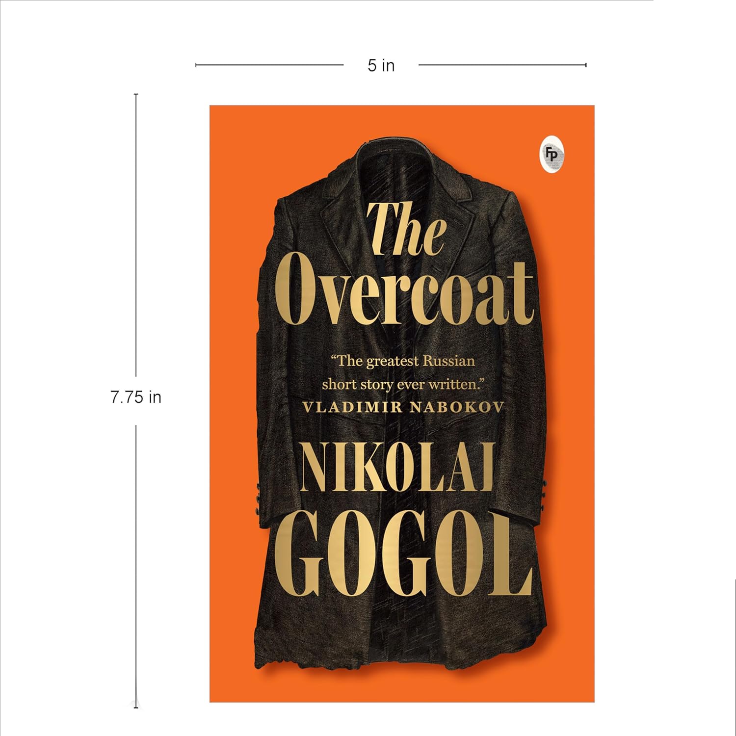 The Overcoat by Nikolai Gogol (Paperback )