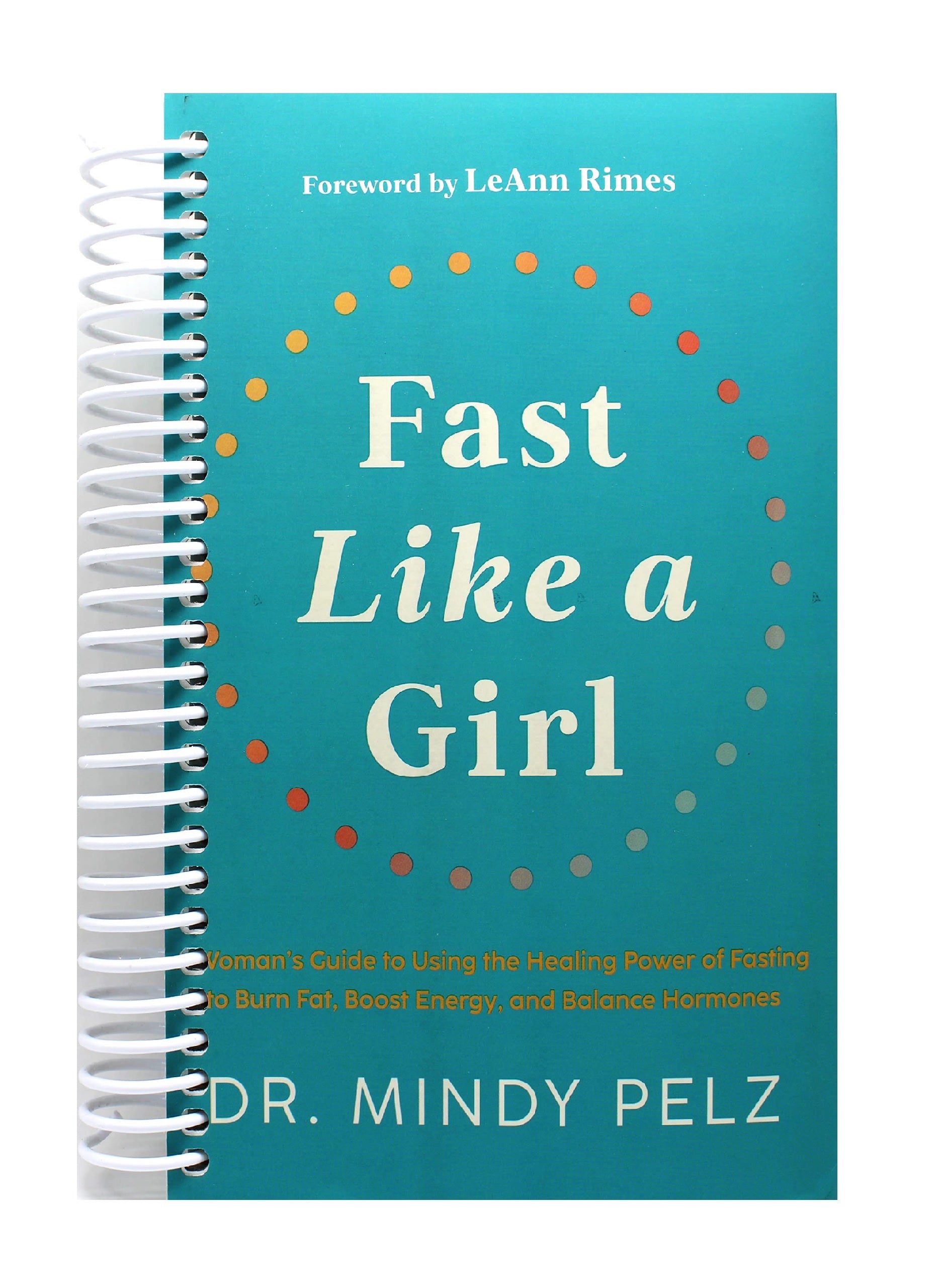 Fast Like A Girl Spiral Book