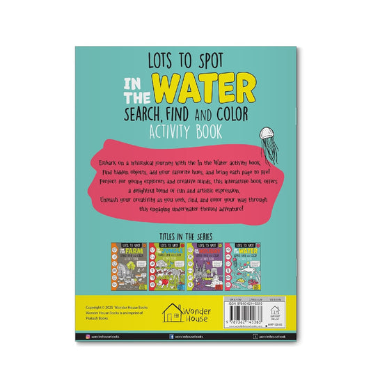 Lots to Spot In The Water : Search, Find and Color Activity Book