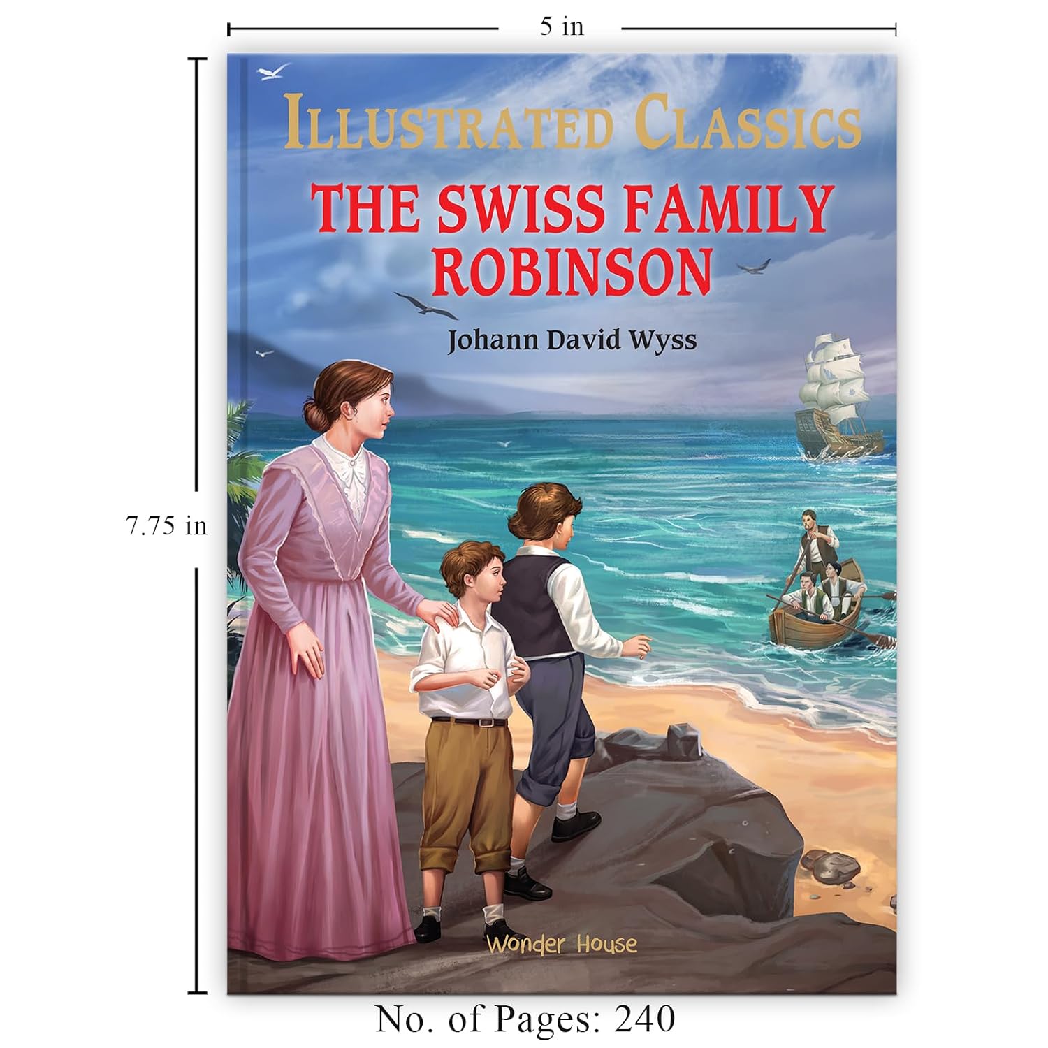 The Swiss Family Robinson: Abridged Novels With Review Questions Hardcover Book