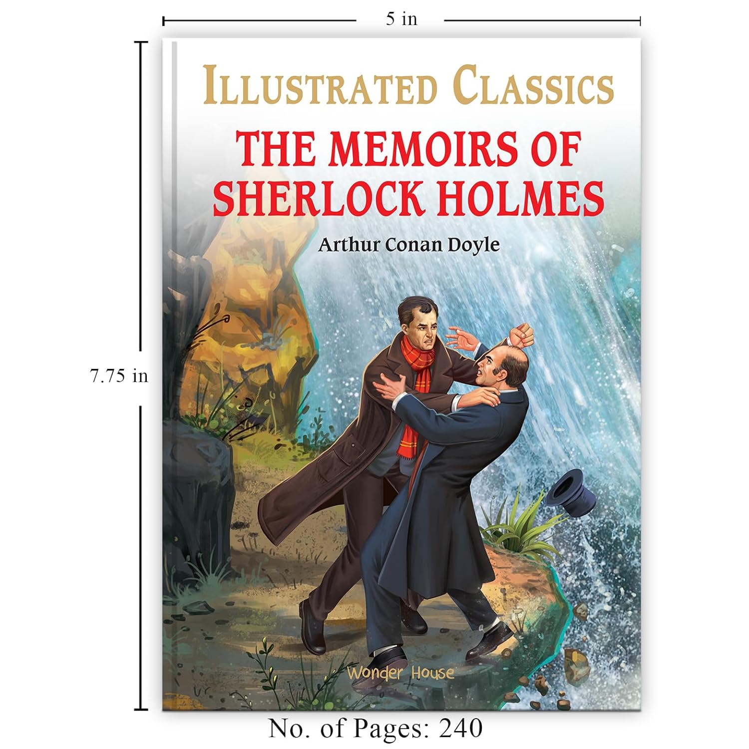 The Memoirs of Sherlock Holmes : Illustrated Abridged Children Classic English Novel with Review Questions (Hardback) Book