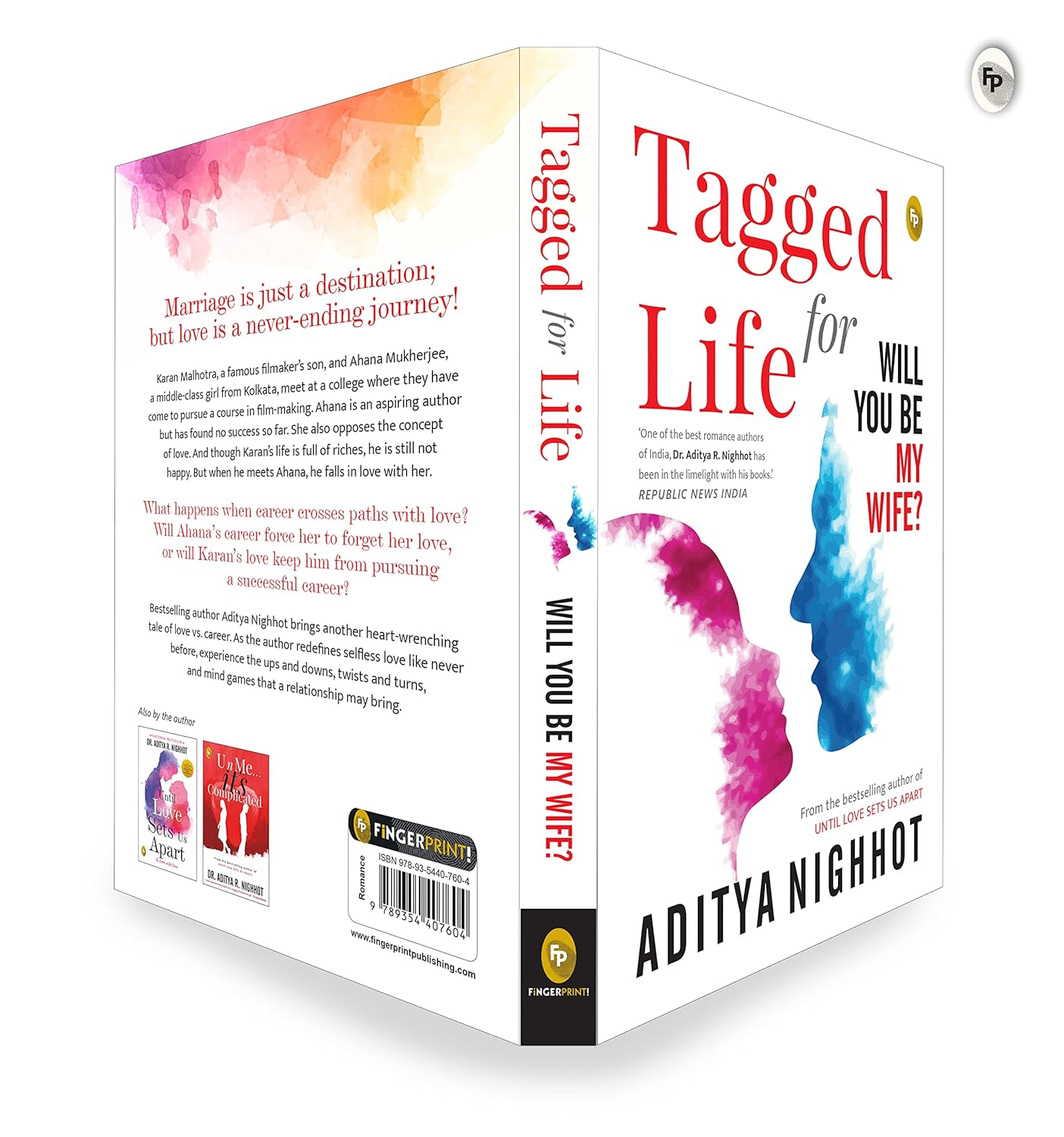 Tagged for Life: Will You Be My Wife? | Paperback Book