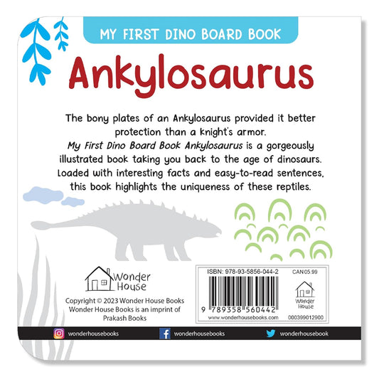 Ankylosaurus – My First Dino Board Book: Illustrated Dinosaur Picture Book for Kids | Board Book