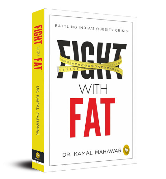 Fight With Fat: Battling India’s Obesity Crisis (Paperback)
