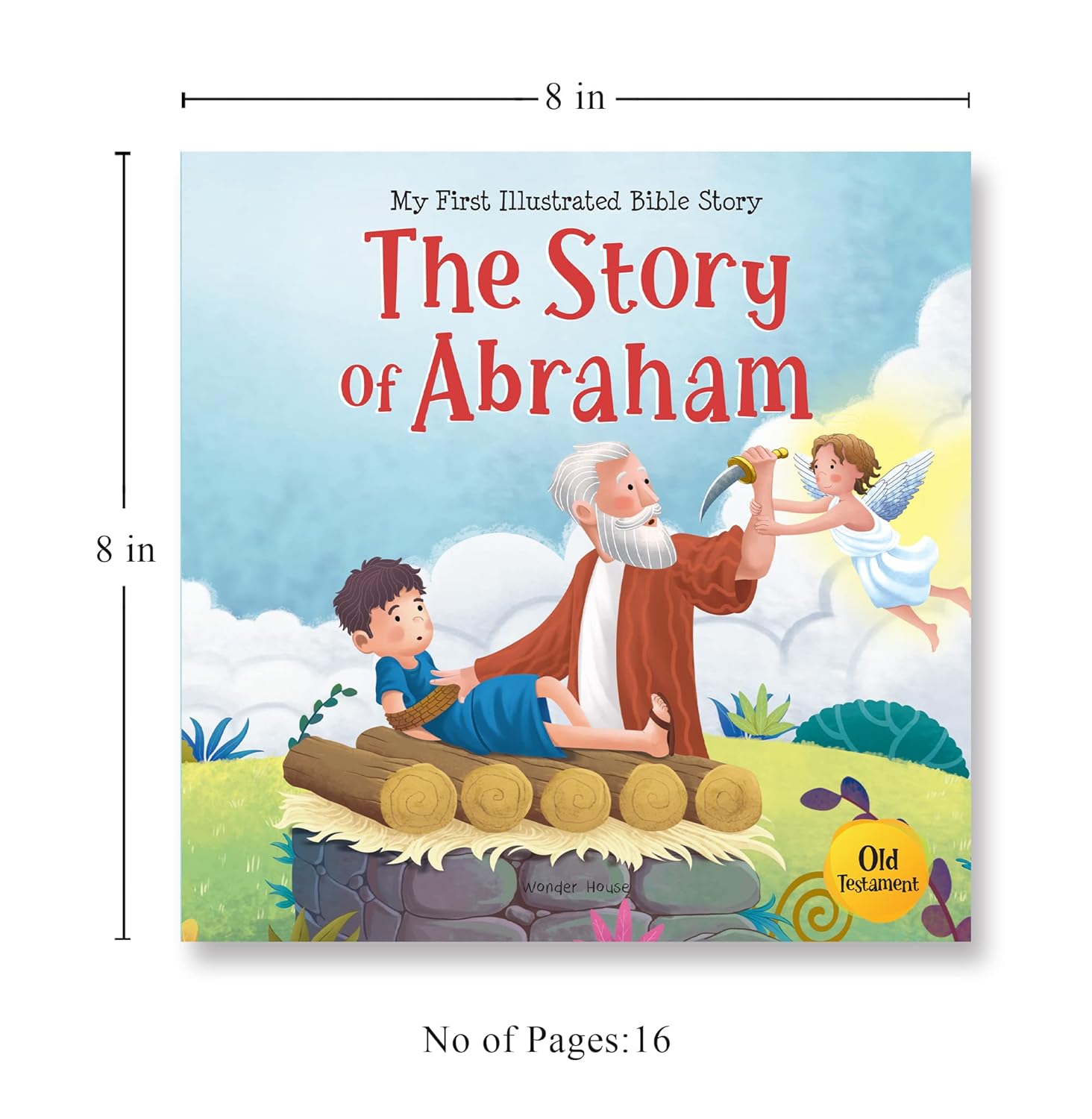 My First Illustrated Bible Story: The Story of Abraham Paperback  Book