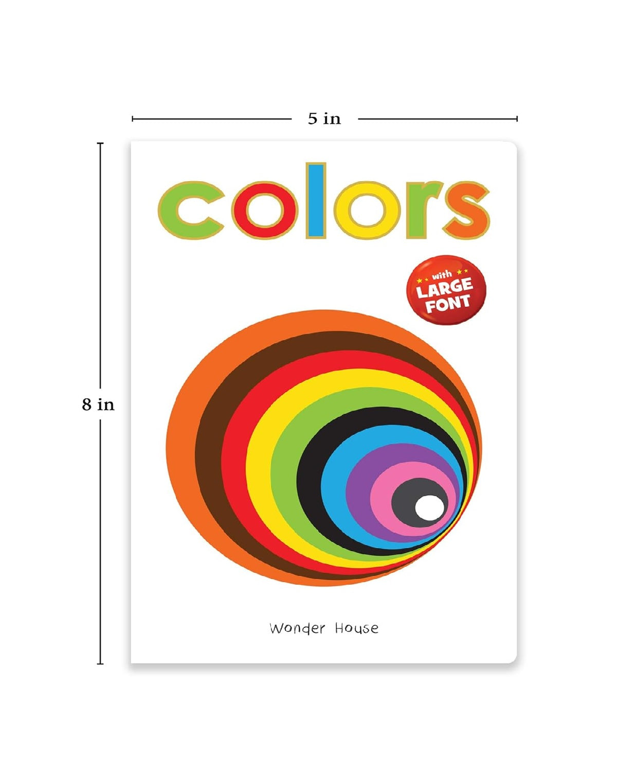 Colors – Early Learning Board Book with Large Font: Brightly Illustrated Colour Recognition Book for Kids |  Board book