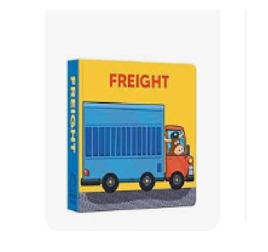Wheels at Work - Freight | Board Book
