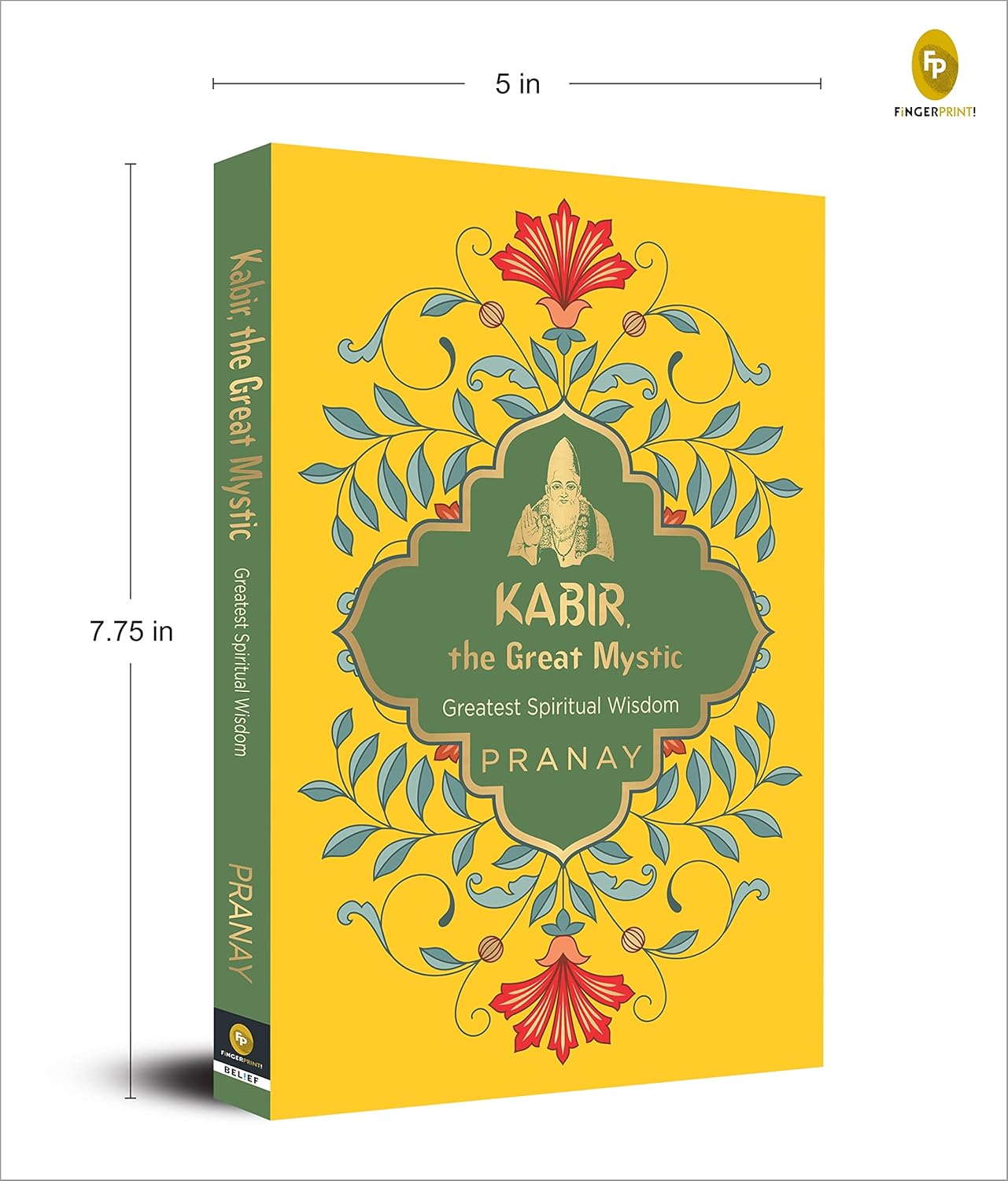 Kabir, the Great Mystic, Greatest Spiritual Wisdom Book  (Paperback)