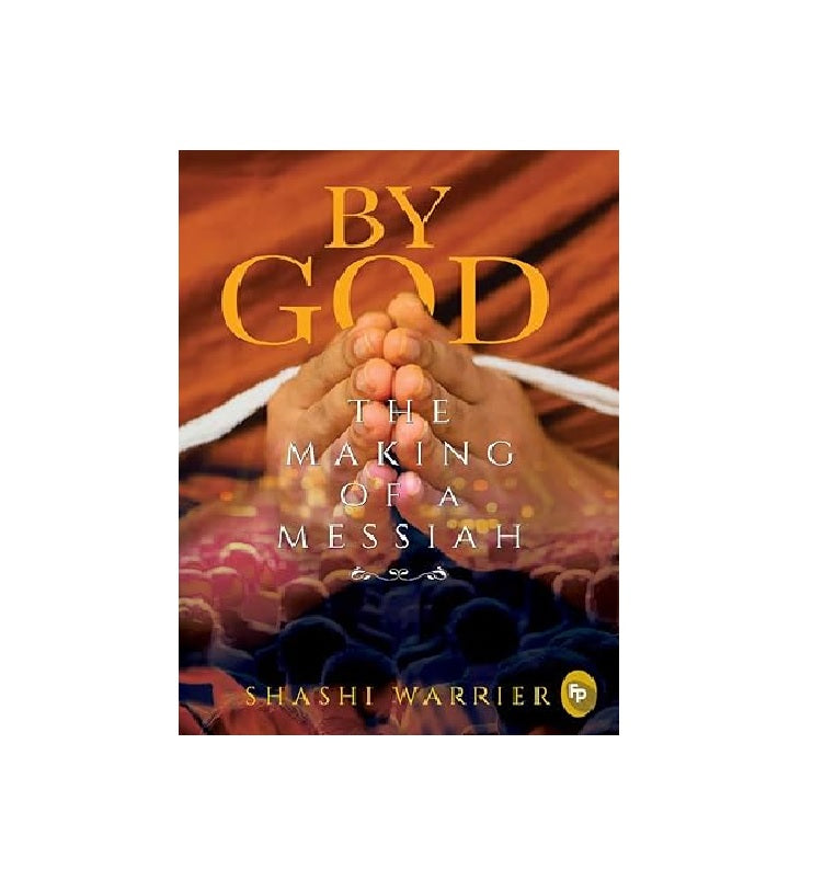 By God: The Making of a Messiah | Paperback Book
