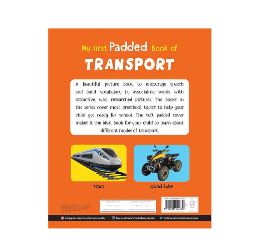 My First Padded Book of Transport: Early Learning Board Book for Kids | Durable Padded Board Book | Hardcover