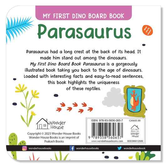 Parasaurus  – My First Dino Board Book: Illustrated Dinosaur Picture Book for Kids | Board Book