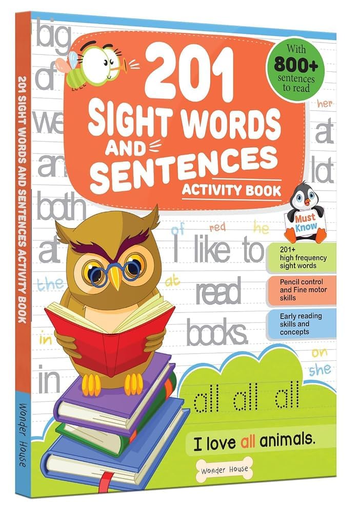 201 Sight Words and Sentences: Activity Book for Children | 800+ Sentences to Read and Practice | Ages 5–8 | 5+ Hours of Learning and Fun Paperback – Picture Book