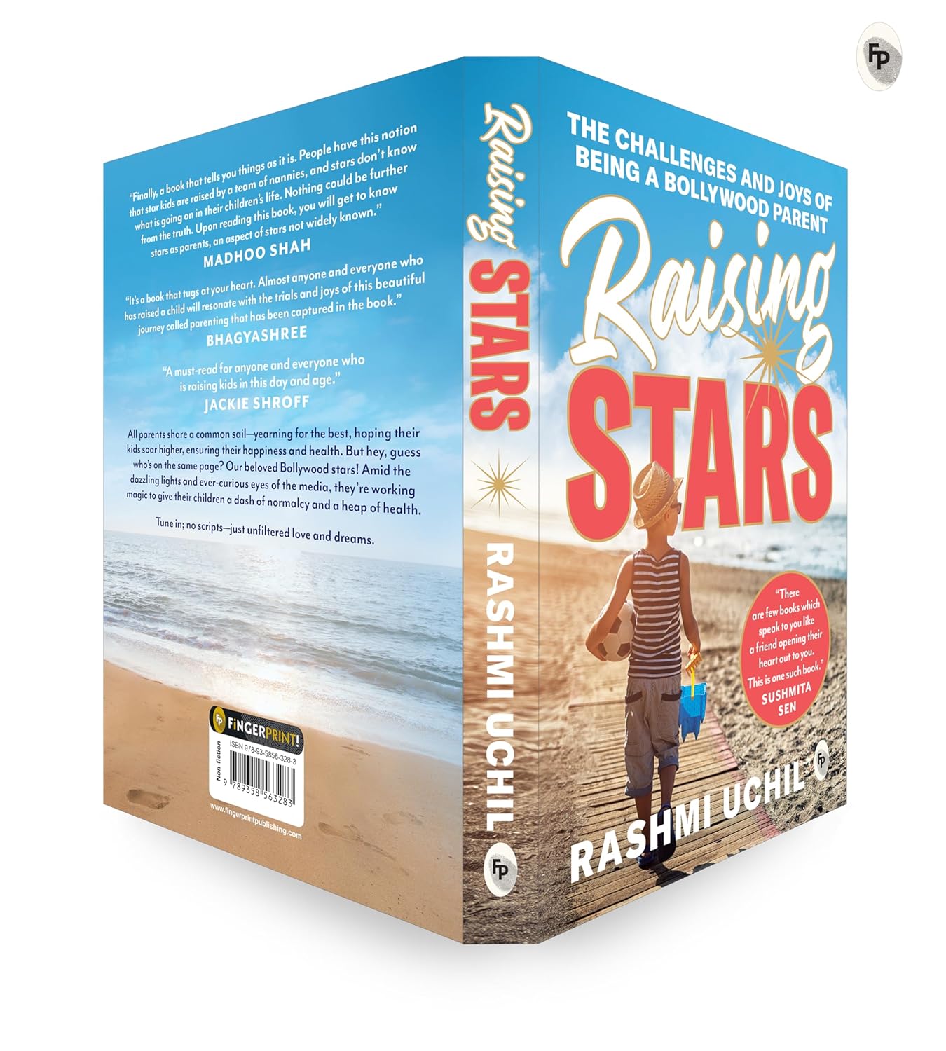 Raising Stars: The Challenges and Joys of Being a Bollywood Parent (Paperback)