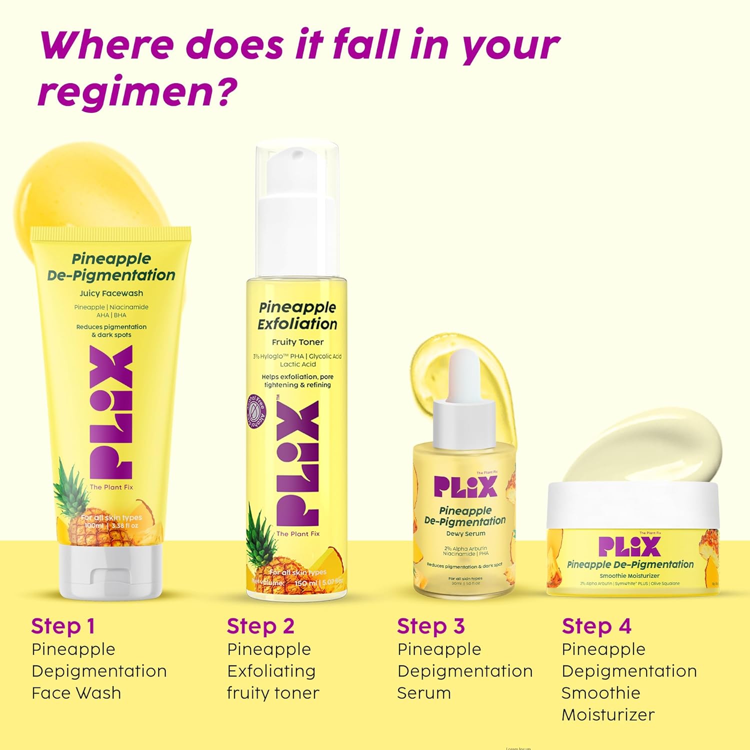 The Plant Fix Plix | Pineapple De-Pigmentation Regime with Pineapple Exfoliation Fruity Toner, Pineapple Juicy Cleanser, Pineapple Depigmentation Dewy Serum, & Smoothie Moisturizer