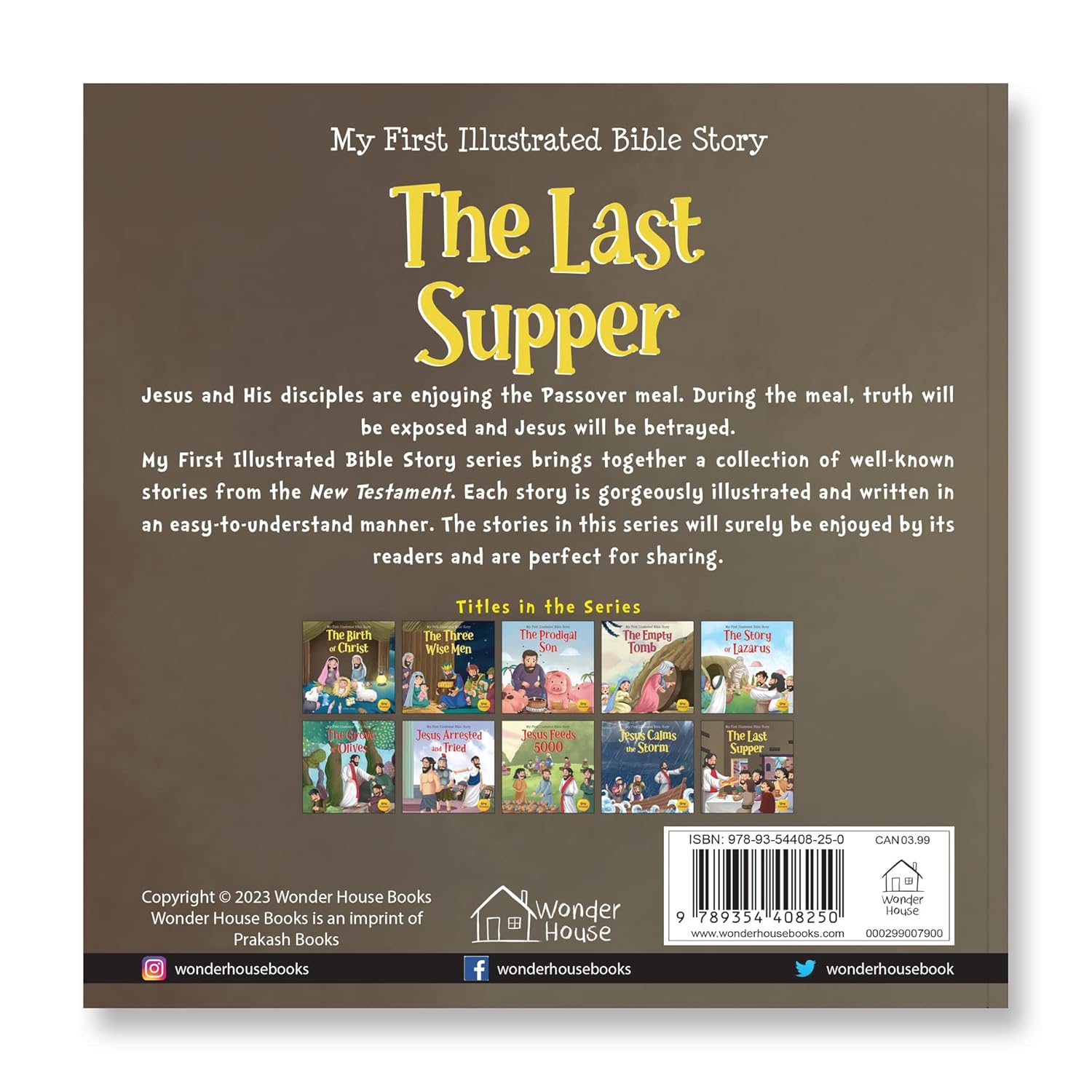 My First Illustrated Bible Story: The Last Supper Paperback  Book