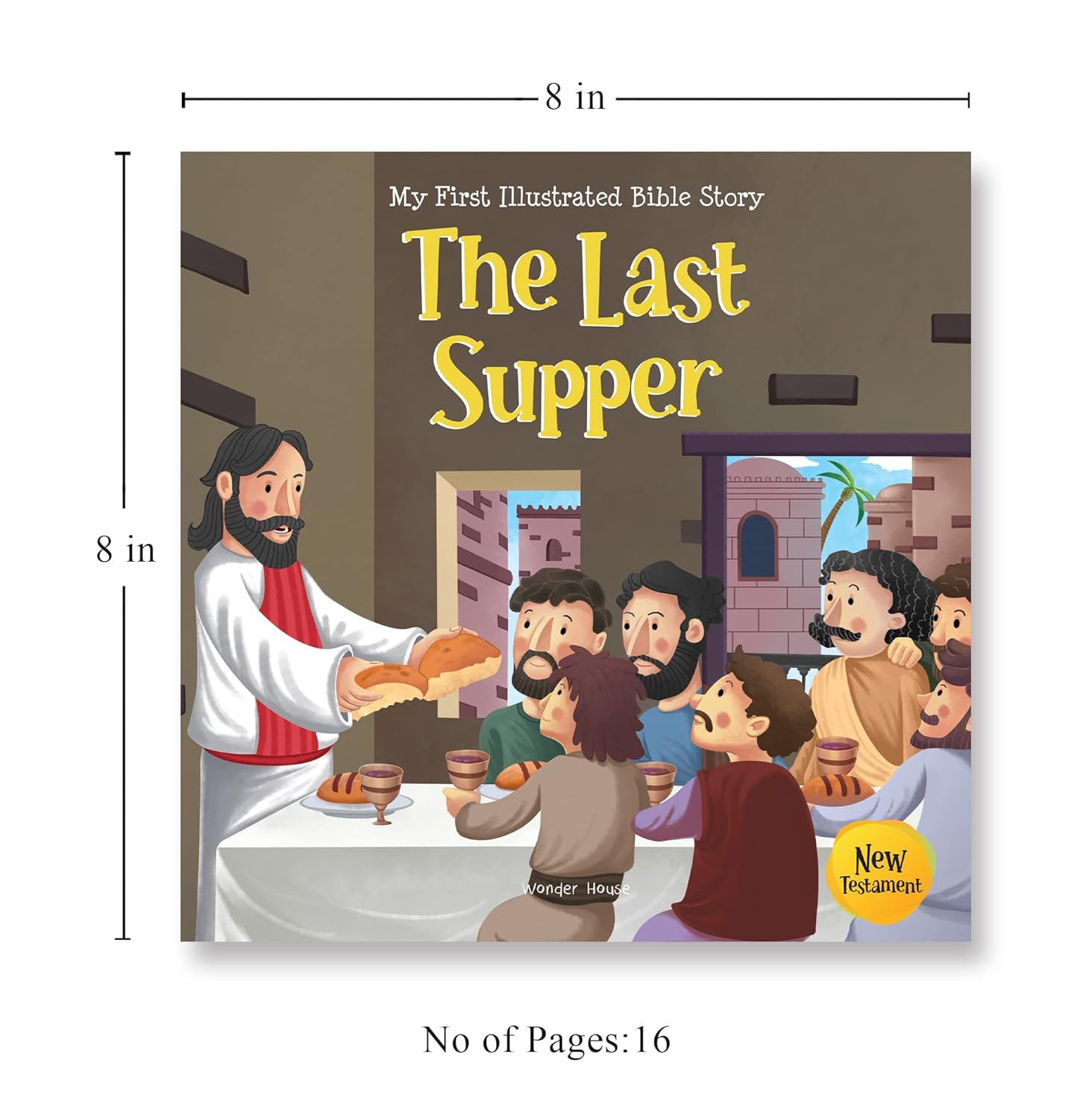 My First Illustrated Bible Story: The Last Supper Paperback  Book