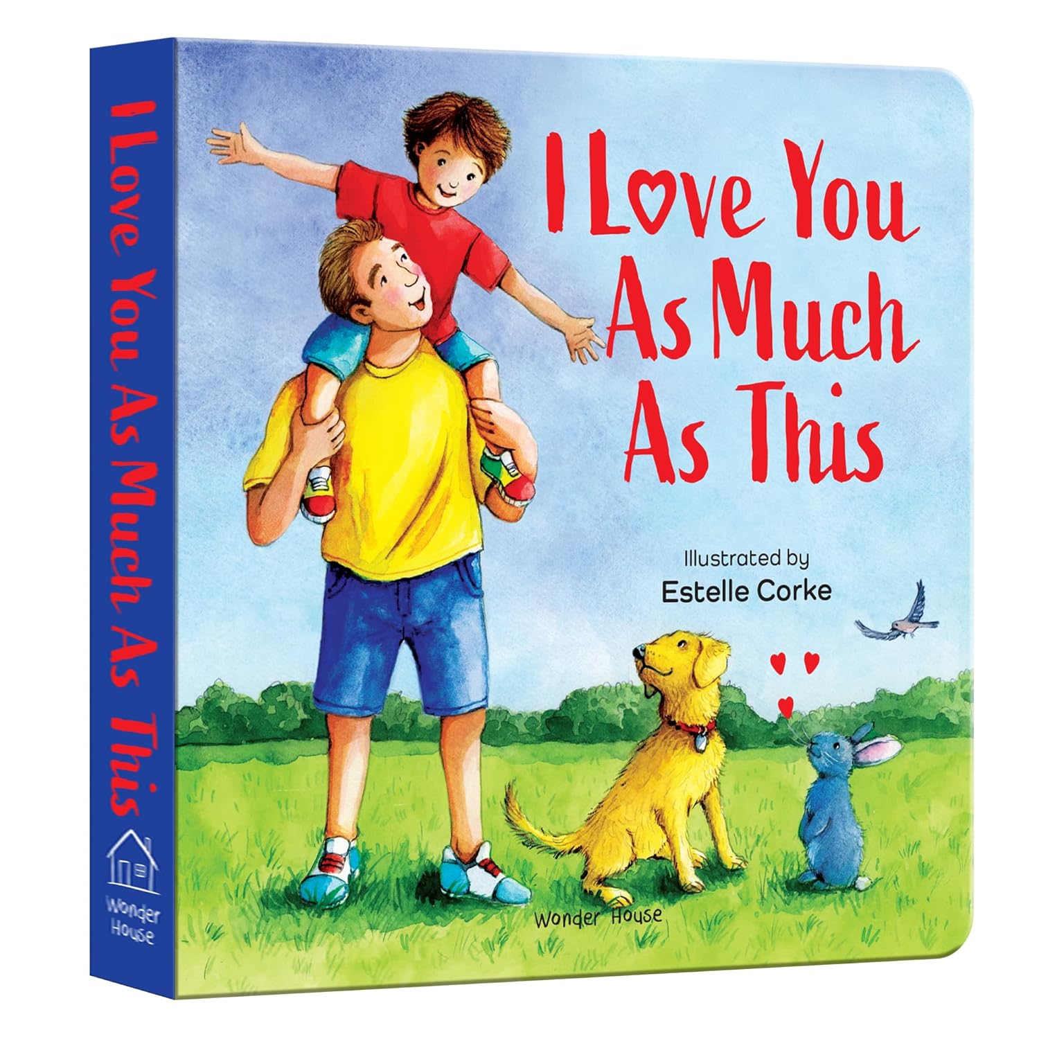 I Love You as Much as This – A Sweet and Soothing Illustrated Board Book for Kids