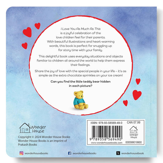 I Love You as Much as This – A Sweet and Soothing Illustrated Board Book for Kids
